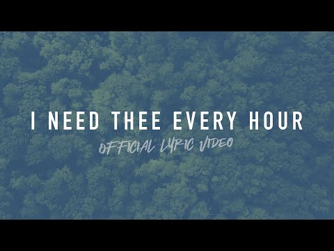 I Need Thee Every Hour | Reawaken Hymns | Official Lyric Video