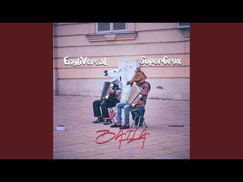 Baila (feat. SuperCrax)
