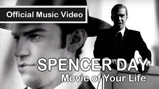 Movie of Your Life | Spencer Day