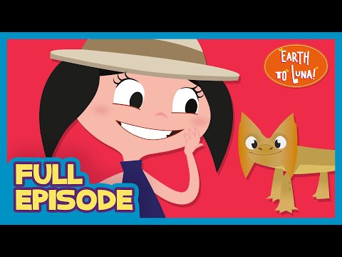 🟠 LUNA SAURUS REX 🦖🌎 - Full Episode l Earth To Luna!