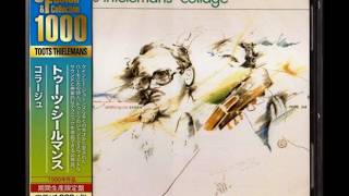 The Shadow Of Your Smile  - Toots Thielemans (1983)