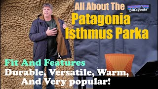 All About The Patagonia Isthmus Parka