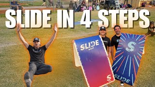 Slip and Slide