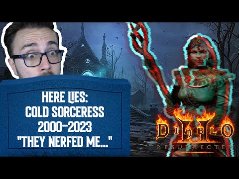 Is Blizzard Sorceress Dead With This Nerf? Cold Mastery Test Patch 2.6 Season 3 Diablo 2 Resurrected