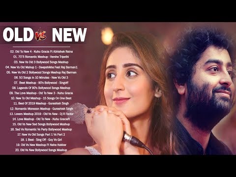 Old Vs New Bollywood Mashup Songs 2020 | New Hindi Mashup 2020 May – New Indian Romantic Mashup