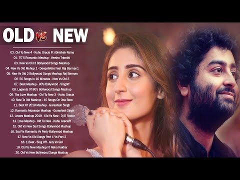 Old Vs New Bollywood Mashup Songs 2020 ❌ New Love Mashup 2020 June Indian Mashup