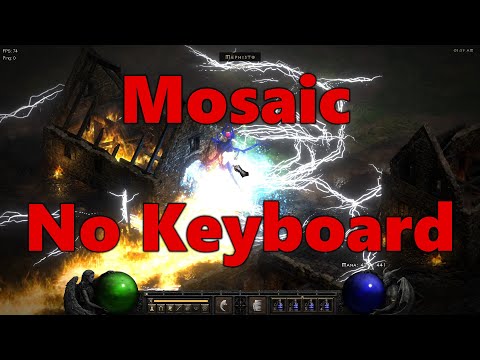Mosaic Martial Arts Assassin doing P8 Ubers, CS and Baal without using a keyboard - D2R is broken