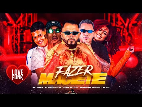 FAZER MACETE - AFINHO DO FLUXO, ARTHURZINHO BATEDEIRA, MC CAUAZIM, FININHO RC, MC NICK