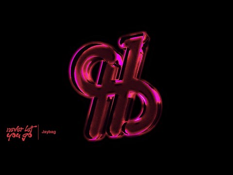 Jaybag - never let you go (Official Lyric Video)