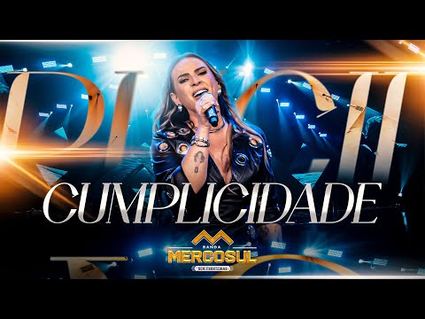 BANDA MERCOSUL - CUMPLICIDADE (DVD Sem Fronteiras)