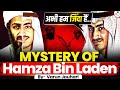 The Mystery Behind Rebirth Of Hamza Bin Laden Still Alive CIA Shocked Varun Jauhari