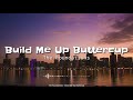 Build Me Up Buttercup (Lyrics) | The Foundations - Nostalgiá Lyrics Build Me Up Buttercup (Lyrics) | The Foundations