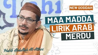 Download lagu NEW QOSIDAH | MA MADDA LI KHOIRIL KHOLQI (ALLAHU ALLAH) | HABIB ABDULLAH BIN ALI AL-ATTHOS | LIRIK mp3 Download lagu NEW QOSIDAH | MA MADDA LI KHOIRIL KHOLQI (ALLAHU ALLAH) | HABIB ABDULLAH BIN ALI AL-ATTHOS | LIRIK mp3