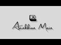 Soch Liya Arijit Singh Radhe Shyam Black Screen Status Mithoon Arijit Singh 2021 The Lyric Edition