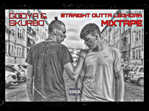 SKURBO & GOOYA - Drug Dealler (STRAIGHT OUTTA LEGHORN MIXTAPE).