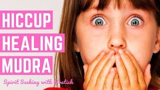 Hiccup Healing Mudra| How to stop hiccup?