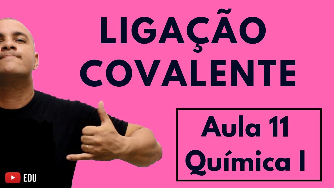 LIGAÇÃO COVALENTE: Como Montar as Estruturas Corretamente e Teoria da Repulsão | Aula 11 (Química I)