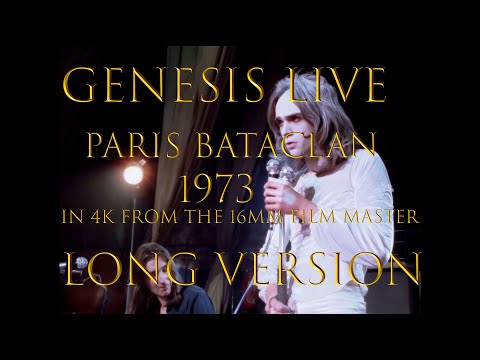 Genesis live, Paris Bataclan 1973 long version, 16mm master in 4k