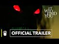 It Will Find You Official Trailer