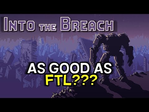 Into The Breach -- Better Than FTL?