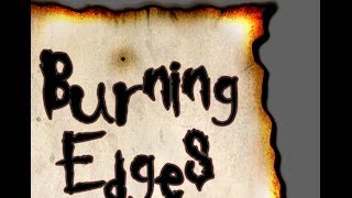 Burning Edges Photoshop Tutorial