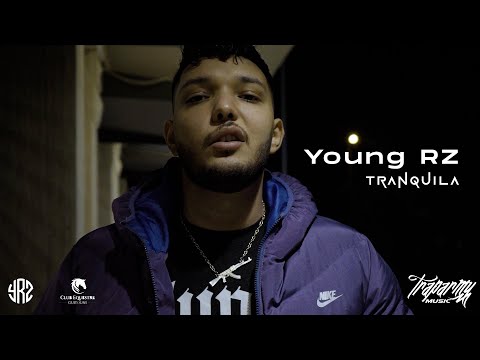 Young RZ - Tranquila (Official Music Video)
