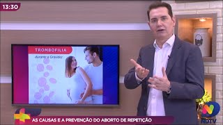 Abortamento de repetição: causas e prevenção  -  Dr. Belarmino