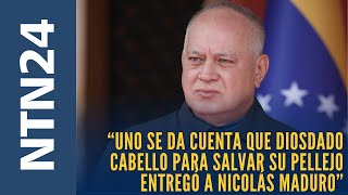 Uno se da cuenta que Diosdado para salvar su pellejo entregó a Maduro: militar retirado venezolano
