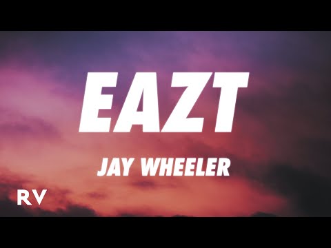 Jay Wheeler - EaZt (Letra/Lyrics)