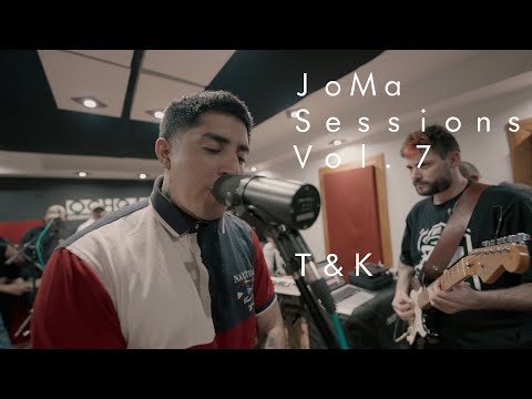 JoMa Sessions Vol. 7 | T&K | Show en vivo
