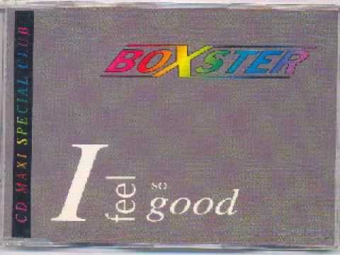 Boxster - I Feel So Good (Fear Mix)