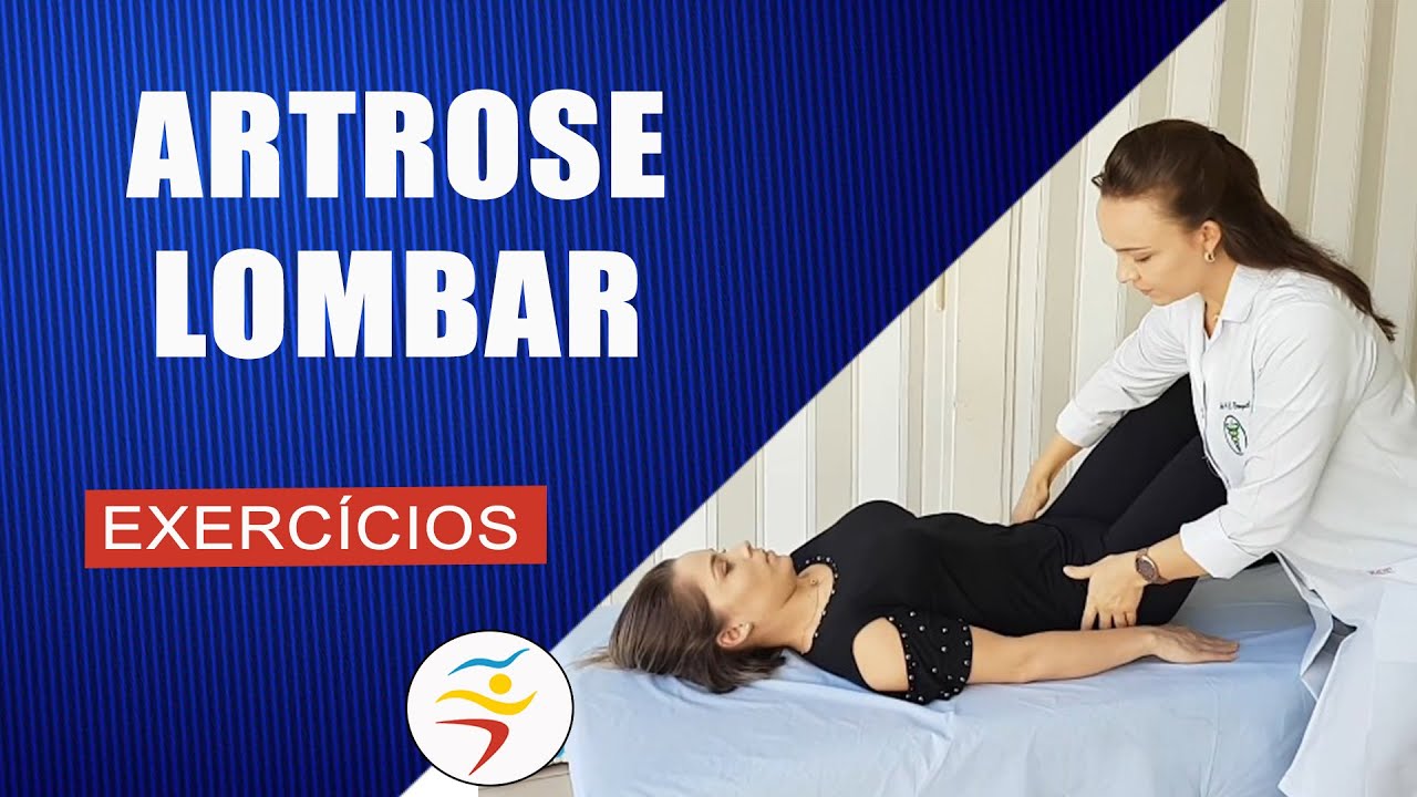 EXERCÍCIOS PARA ARTROSE LOMBAR - Reabilitar