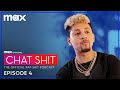 Chat Sh!t: The Official Rap Sh!t Podcast | Season 2 Episode 4 | Max