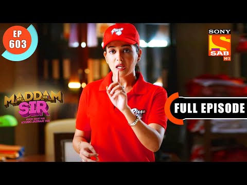 Pizza Delivery - Maddam Sir - Ep 603 - Full Episode - 10 Sep 2022