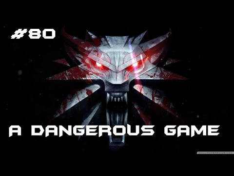 The Witcher 3 - Walkthrough #80: A Dangerous Game - Side quest