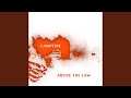 Above The Law