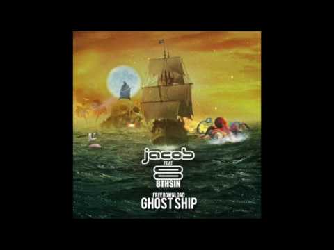 Jacob & 8thSin - Ghost Ship (Original Mix)