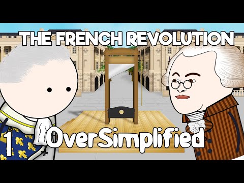 La Révolution française - OverSimplified (Partie 1)
