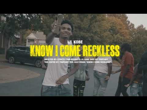 Luh Kobe -  Know I Come Reckless