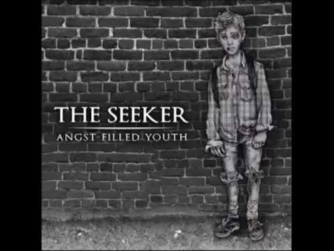 The Seeker - Angst-Filled Youth (official album streaming)