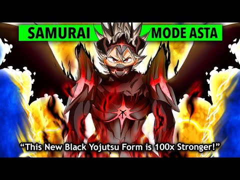 Asta NEW Samurai Form is x100 Stronger: Black Clover Reveals Yami & Astaroth's TERRIFYING MASSACRE!