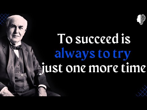 Lightbulb Moments| Edison's Quotes That Still Illuminate Success