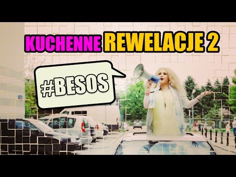 Kuchenne Rewelacje 2 #Besos