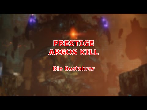 PRESTIGE ARGOS KILL | #DieBusfahrer