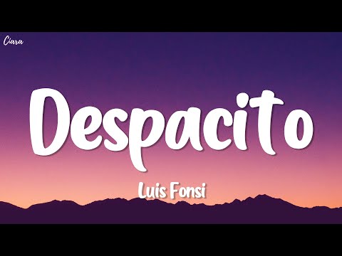 Luis Fonsi ‒ Despacito (Lyrics/Lyric Video) ft. Daddy Yankee