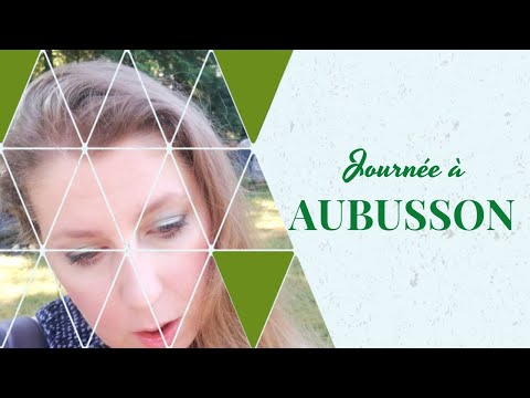 Jour 15 Vlog 26-27 juillet 2020 brocante et Manufacture d'Aubusson