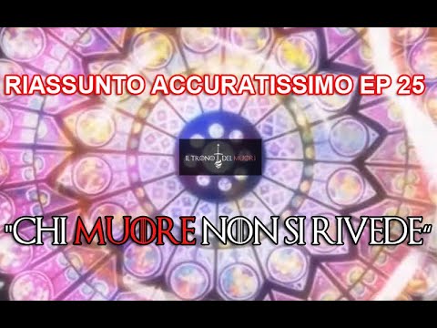 RECENSIONE DEATH NOTE EPISODIO 25 RIASSUNTO ACCURATISSIMO "CHI MUORE NON SI RIVEDE"