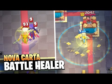 BATTLE HEALER a NOVA CARTA do Clash Royale