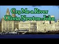 Cry Me a River   Olivia Newton‐John   +   lyrics