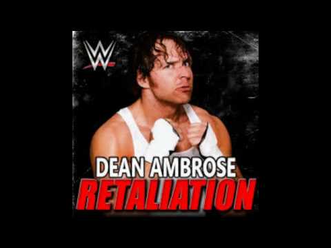 WWE Dean Ambrose 1st Theme "Retaliation" (V1) (HQ)